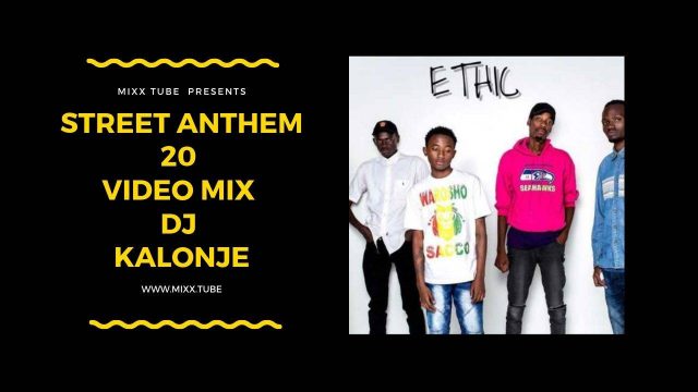 Street Anthem 20 Video Mix DJ Kalonje